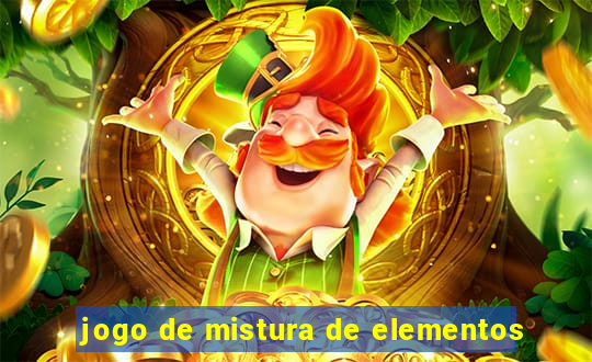 jogo de mistura de elementos